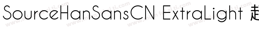 SourceHanSansCN ExtraLight 超亮体字体转换